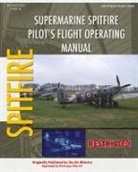 Air Ministry - Supermarine Spitfire Pilot's Flight Operating Manual
