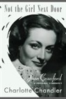 Charlotte Chandler - Not the Girl Next Door