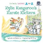 Barbara deRubertis, R. W. Alley - Kylie Kangaroo's Karate Kickers