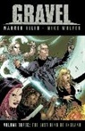 John Compton, Warren Ellis, Jason Engle, Leo Glass, Michelle Y. Kim, Mike Wolfer... - Gravel Volume 3
