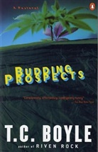 T. C. Boyle - Budding Prospects