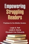 Stergios Botzakis, Leslie D. Burns, Elizabeth Carr Edwards, Leigh A. Hall, Lisa Scherff - Empowering Struggling Readers
