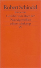 Robert Schindel - Immernie