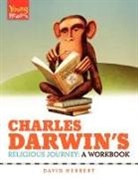 David Herbert - Charles Darwin's Religious Journey