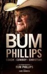 Bum Phillips, Gabe Semenza - Bum Phillips