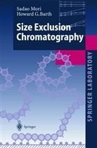 Howard G Barth, Howard G. Barth, Sada Mori, Sadao Mori - Size Exclusion Chromatography