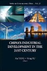 Mu Yang &amp; Hong Yu, Mu Yang, Hong Yu - China's Industrial Development in 21st