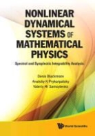 Denis Blackmore, Denis Blackmore Et Al, Anatoliy K. Prykarpatsky, Anatoliy Karl Prykarpatsky, Valeriy Hr Samoylenko - NONLINEAR DYNAMICAL SYSTEMS OF MATH PHY