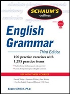 Eugene Ehrlich, Ehrlich Eugene - Schaum's Outline English Grammar
