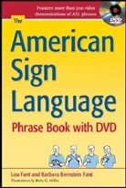 Barbara Bernstein Fant, Barbara Bernstein Fant, Lou Fant - The American Sign Language Phrase Book, w. DVD