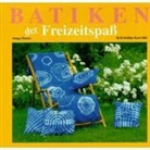 Helga Elsner, Kreide, Ingri Kreide, Ingrid Kreide - Batiken, der Freizeitspaß