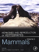 David Norris, David O. (EDT)/ Lopez Norris, Kristin Lopez, Kristin H Lopez, Kristin H. Lopez, Lopez Kristin H.... - Hormones and Reproduction of Vertebrates Mammals