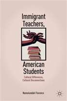 N Florence, N. Florence, Namulundah Florence - Immigrant Teachers, American Students