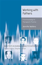 Jennifer Walters - Working with Fathers