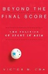 Victor Cha, Victor D. Cha, Cha Victor D. - Beyond the Final Score