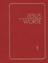 Jakob Lorber - Jesus-Worte zur Meditation I