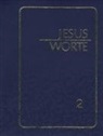Jakob Lorber - Jesus-Worte zur Meditation II