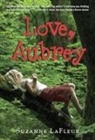 Suzanne LaFleur, Suzanne M. LaFleur - Love, Aubrey