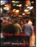Brian Mcdonald Evans, Brian Evans, Frank McDonald, David Rudlin, Rudlin David - Urban Identity