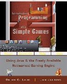 Christopher James Jenkins, Christopher James (Georgia Gwinnett College) Jenkins, Jam Jenkins, Jenkins Christopher James, B. C. Ladd, B. C. Jenkins Ladd... - Introductory Programming With Simple Games