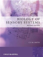 Smith, C U M Smith, C. U. M. Smith, C. U. M. (Aston University Smith, C.U.M. Smith, Christopher Smith... - Biology of Sensory Systems