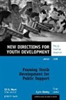 Lynn Davey, Lynn (EDT) Davey, Yd, Lynn Davey, Gil G. Noam - Framing Youth Development for Public Support