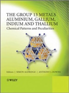 S Aldridge, Simo Aldridge, Simon Aldridge, Simon (University of Oxford Aldridge, Simon Downs Aldridge, ALDRIDGE SIMON DOWNS ANTHONY J... - Group 13 Metals Aluminium, Gallium, Indium and Thallium