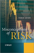Aven, Terje Aven - Misconceptions of Risk