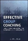 Jennifer J. Britton, Jennifer J. (Potentials Realized Britton, JJ Britton, Britton Jennifer J. - Effective Group Coaching
