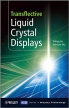 Zg Ge, Zhibin Ge, Zhibing Ge, Zhibing (University Of Central Florida) Ge, Zhibing (University of Central Florida) Wu Ge, Zhibing Wu Ge... - Transflective Liquid Crystal Displays