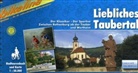 Bikeline Radtourenbuch: Bikeline Radtourenbuch Liebliches Taubertal