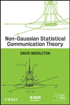 David Middelton, Middleton, D Middleton, David Middleton, David (West Midlands Probation Service Middleton, Middleton David - Non-Gaussian Statistical Communication Theory