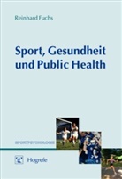 Reinhard Fuchs, Reinhard Fuchs - Sport, Gesundheit und Public Health