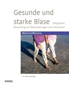 Andre Reitz, André Reitz, André (Dr. med.) Reitz - Gesunde und starke Blase