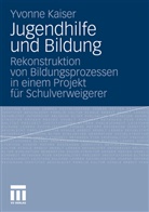 Yvonne Kaiser - Jugendhilfe und Bildung