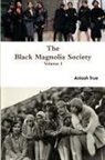 Anisah True - The Black Magnolia Society