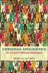 Benno Van Den Toren, Benno Van Den Toren - Christian Apologetics as Cross-Cultural Dialogue