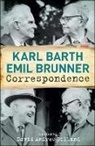 Karl Barth, Karl/ Gilland Barth, BARTH KARL, Emil Brunner, David Andrew Gilland, David Andrew Gilland - Karl Barth - Emil Brunner Correspondence