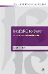 Kent Eilers, Eilers Kent - Faithful to Save