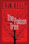 Erin Kelly - The Poison Tree