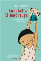 Jutta Richter, Ulrike Möltgen - Annabella Klimperauge