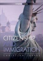 C Joppke, Christian Joppke, Joppke Christian - Citizenship and Immigration