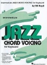Bill Boyd, Bill (COP) Boyd - Intermediate Jazz Chord Voicing for Keyboard