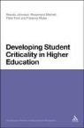 Peter Ford, Brenda Johnston, Rosamond Mitchell, Florence Myles, Forence Myles - Developing Student Criticality in Higher Education