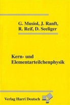 Kernphysik und Elementarteilchenphysik
