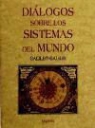 Galileo Galilei - Diálogos sobre los sistemas del mundo