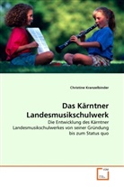 Christine Kranzelbinder - Das Kärntner Landesmusikschulwerk