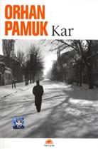 Orhan Pamuk - Kar. Schnee, türkische Ausgabe