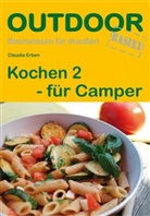 Claudia Erben - Kochen 2 - für Camper