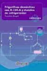 Frigoríficos domésticos con R-134-A y mezclas de refrigerantes